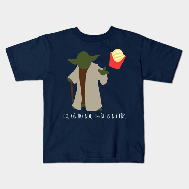 There is No Fry Kids T-Shirt by joefixit2